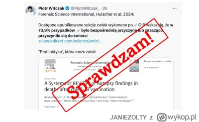 JANIEZOLTY - Na platformie X dr Piotr Witczak udostępnił z odpowiednim komentarzem pr...