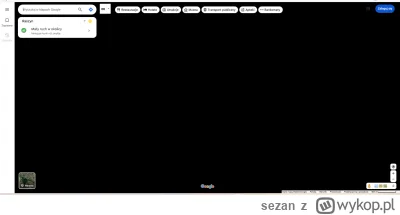 sezan - Mirki, od czasu do czasu mam czarny ekran w mapach google, tak samo przy wyśw...