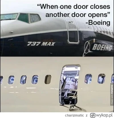 charizmatic - Boeing... Kiedy jedne drzwi się zamykają drugie się otwierają...