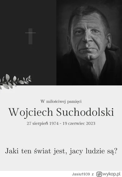 Jasiu1939 - In memoriam Wojciech Major Suchodolski

#kononowicz