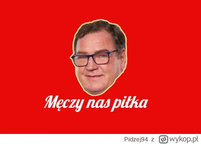 Pidzej94 - Jako że nie wiem, czy będę miał czas wieczorem na oglądanie meczu, ażeby t...