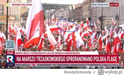 RandyBobandy - Na marszu sutenera sprofanowano polską flagę, ale o tym media milczą x...