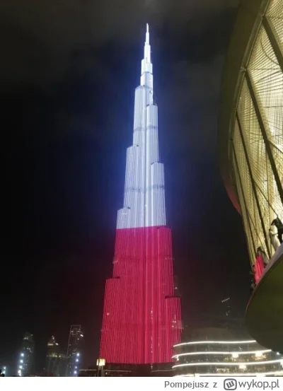 Pompejusz - Burj Khalifa świeci się właśnie na biało czerwono. 
#sejm #polityka