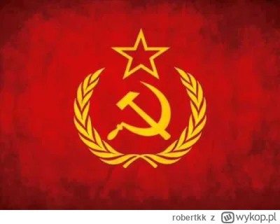 robertkk - Chyba czas wrzucic hymn ZSRR skoro wszyscy polacy poszli na inne tagi i na...