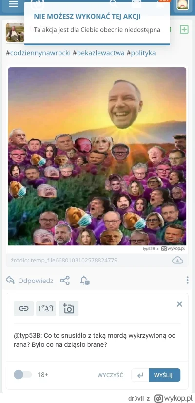 dr3vil - Wolność słowa po PiSowsku. Jeszcze druga opcja usuwać komentarze.

#polityka...