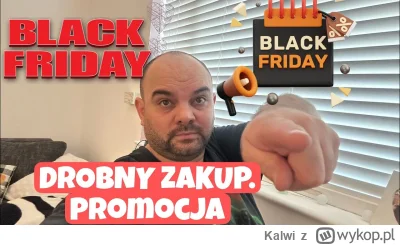 Kalwi - A ty co kupiłeś sobie na black frajdej (zwał jak zwał) mój drogi widzu?

#rap...