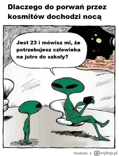 Heekate - #ufo #heheszki #humorobrazkowy