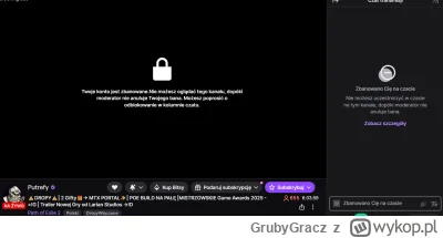 GrubyGracz - #kiszak Uu zbanowani nie mogą już oglądać xd Średnia widzów zmniejsza si...