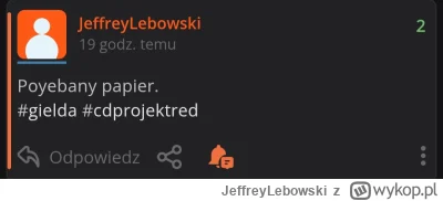 JeffreyLebowski - Poyebany papier.
#gielda #cdprojektred