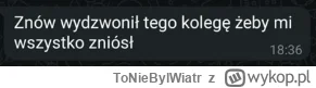 ToNieBylWiatr - to co koledzy, jak myślicie kto z---------ł z tabołami na skinienie d...