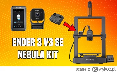 0caffe - Ile jest warty używany #ender3 V3 se z nebula smart kit? Zastanawiam się nad...