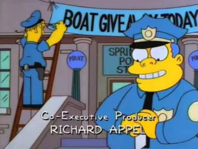 dos_badass - @iskra-piotr: Homer Simpson wygrał darmową łódkę. xD
ps. i znowu Simpson...