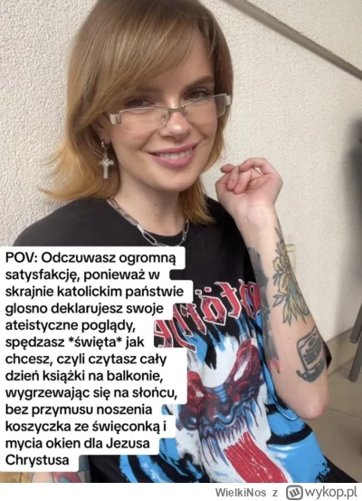 WielkiNos - Juleczka jest dumna z siebie, że się przyznaje, że jest niewierząca, a ja...