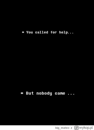 bigmateo - Tak naprawdę, Panowie, poza prawdziwymi mężczyznami będącymi waszymi przyj...