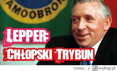 Yahoo_ - "Lepper wielkim politykiem był" odc. 2137. Błagam. To był zwykły wieśniak z ...