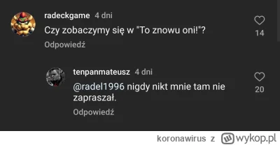 koronawirus - @Atreyu  @Megawonsz_dziewienc  @janciopan 
pod postem grubego z dredami...