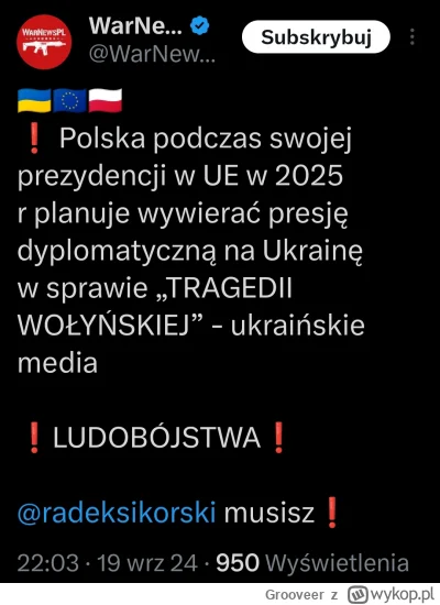 Grooveer - #ukraina #polska #polityka #wolyn