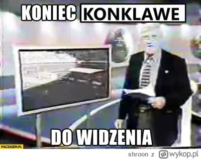 shroon - #konklawe #heheszki