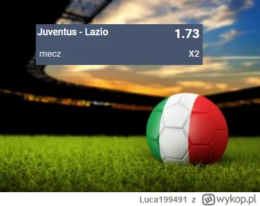 Luca199491 - PROPOZYCJA 02.02.2023 #2
Spotkanie: Juventus - Lazio
Bukmacher: STS
Typ:...