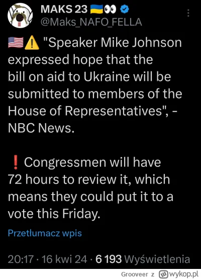 Grooveer - Głosowanie w Izbie Reprezentantów odnośnie pomocy dla Ukrainy może być już...