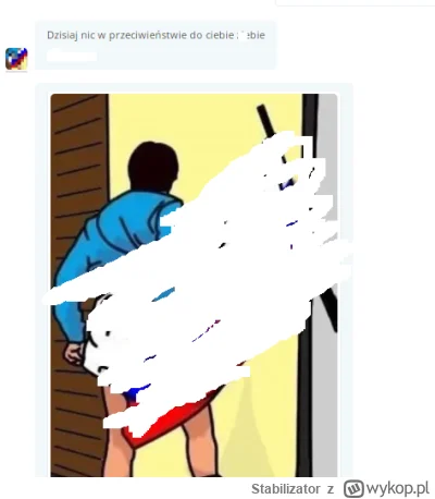 Stabilizator - @IlikeTrains: @Moderacja powinna się nim zająć mnie też wyzywał