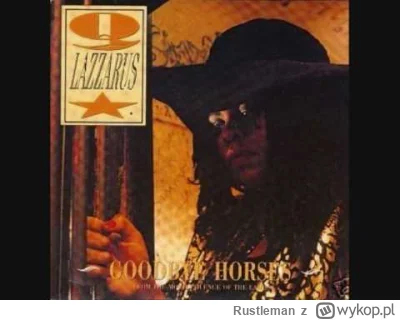 Rustleman - GOODBYE HORSES