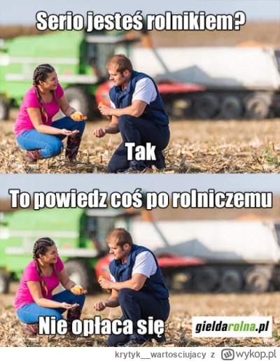 krytyk__wartosciujacy - @aarahon: moją już zwróciły. 
20 lat temu rolnicy straszyli "...
