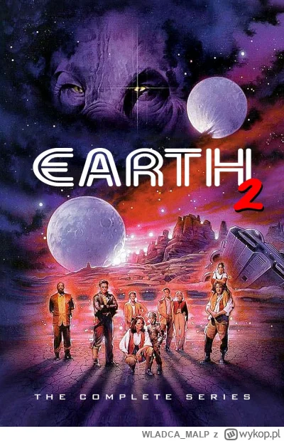 WLADCA_MALP - NR 202 #serialseries 
LISTA SERIALI

Ziemia 2 - Inna Ziemia - Earth 2

...