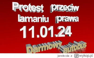 jarekcda - 11.01.14 godz. 16.00 odbędzie się protest przed Sejmem przeciwko łamaniu p...