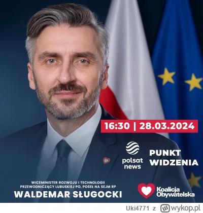 Uki4771 - Dzisiaj w programie "Gość Wydarzeń" o godzinie 16:30 wystąpi Waldemar Sługo...