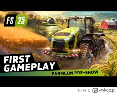 Cirra - #farmingsimulator nowy numerek, pyk pyk jako tako i fajrant