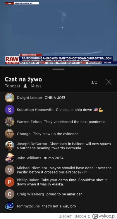 Zjadlem_Babcie - Amerykanie pare minut temu zestrzelili chiński balon szpiegowski nad...