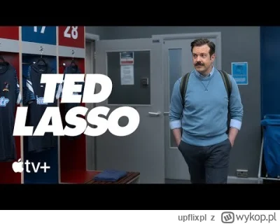upflixpl - Ted Lasso 3 na nowym zwiastunie od Apple TV+!

Platforma Apple TV+ pokaz...