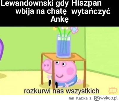 fan_Kazika - #lewy #lewandowski #mecz #heheszki #pilkanozna