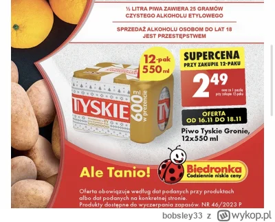 bobsley33 - Noooo chuopy w biedrze 2,50 za puszkie tyskie 
Trza iść dzisiaj do biedro...