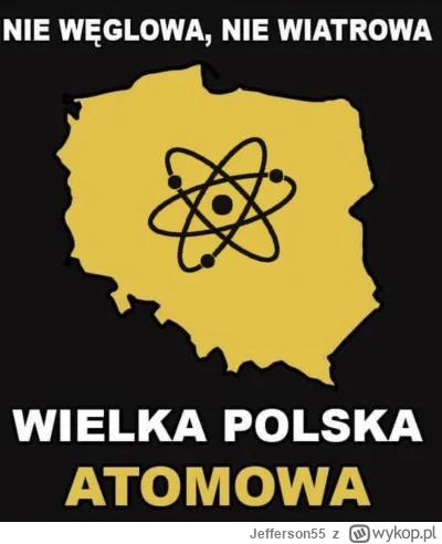 Jefferson55 - #polska #wielkapolska #atom #energetyka