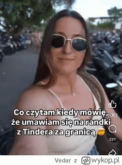 Vedar - ciąg dalszy szykanowania polek za granicą

#przegryw #rozowepaski #logikarozo...