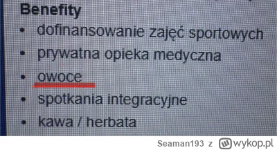 Seaman193 - #praca #ogloszenie  Osobiście przekonali mnie tymi owocami ( ͡° ͜ʖ ͡°)