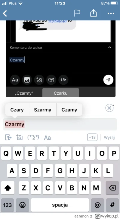 aarahon - @alWdIjJpz18nHw: w Wykopie oraz Safari coś faktycznie się zmienia, "Czarby"...