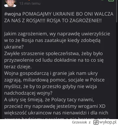 Grzesiok - Dziś ruskopek ma czelność pisac  „DLACZEGO POMAGACIE UKRAINIE, PRZECIEŻ RO...