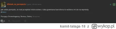 kamil-talaga-18 - #mecz jak sobie pomyślę, że Barcelona rywalizowała o mistrza z taki...