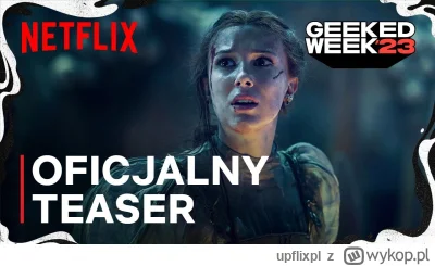 upflixpl - Geeked Week 2023 | Dama, Martwi detektywi i nowe projekty Netflixa na mate...