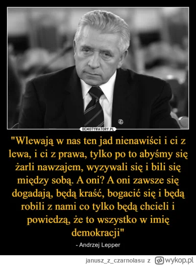 januszzczarnolasu - @CzeczenCzeczenski: Proponuję nie zapominać, że jesteśmy w Polsce...