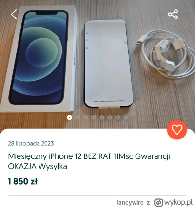 fancywire - to jest legitna oferta za iPhone 12 czy gdzies tkwi haczyk/oszustwo? 
pra...