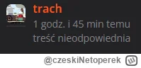 czeskiNetoperek - @trach: