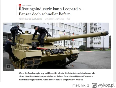 mel0nik - FAZ: Niemiecki przemysł wojskowy może dostarczyć Ukrainie Leopardy 2 szybci...