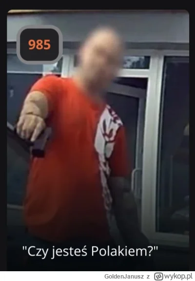 GoldenJanusz - CO KUHWAA? PATRZYSZ SIĘ NA POLAKA ROBAKA? WIESZ KIM JA JESTEM? JESTEM ...