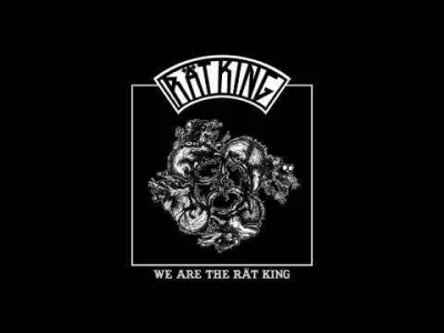 janielubie - Zespoł Rät King 
Album  We Are the Rät King
Piosenka We Are the Rät King...