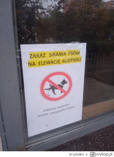 Scybulko - Wcześniej wisiało samo ogłoszenie. No ale jak wiadomo, psiarze nie słyną z...
