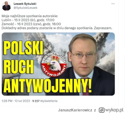 JanuszKarierowicz - Polski Ruch Prorosyjs... przepraszam, "antywojenny",  obsrał zbro...